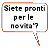 pronti per le novità